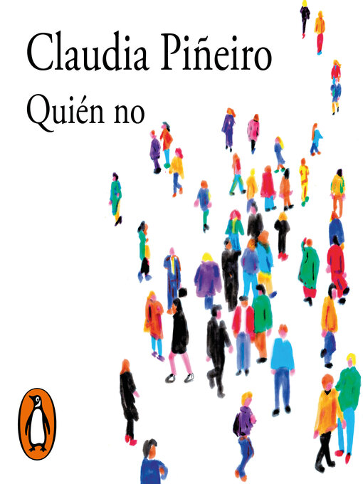 Title details for Quién no by Claudia Piñeiro - Available